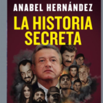 "La Historia Secreta" es el título de la investigación periodística de Anabel HernándezImagen: Grijalbo